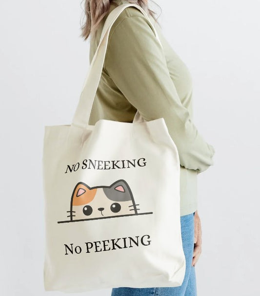 No Sneeking No Peeking Tote Bag