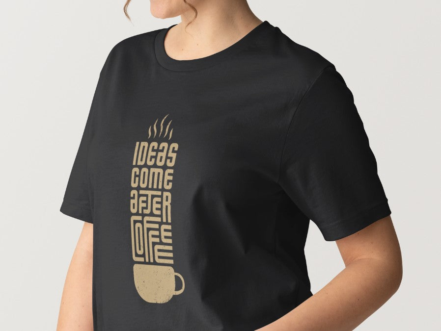 Ideas Come After Coffee
